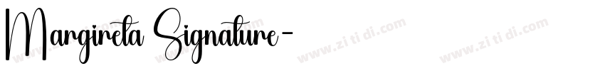 Margireta Signature字体转换